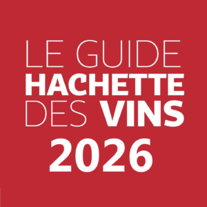 Read more about the article Sélection du Prestige 2023 au Guide Hachette des Vins 2026